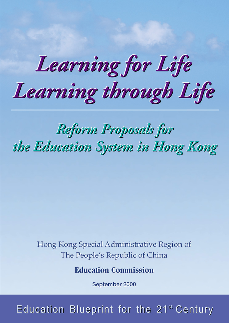 Reform Proposals for the Education System in Hong Kong 